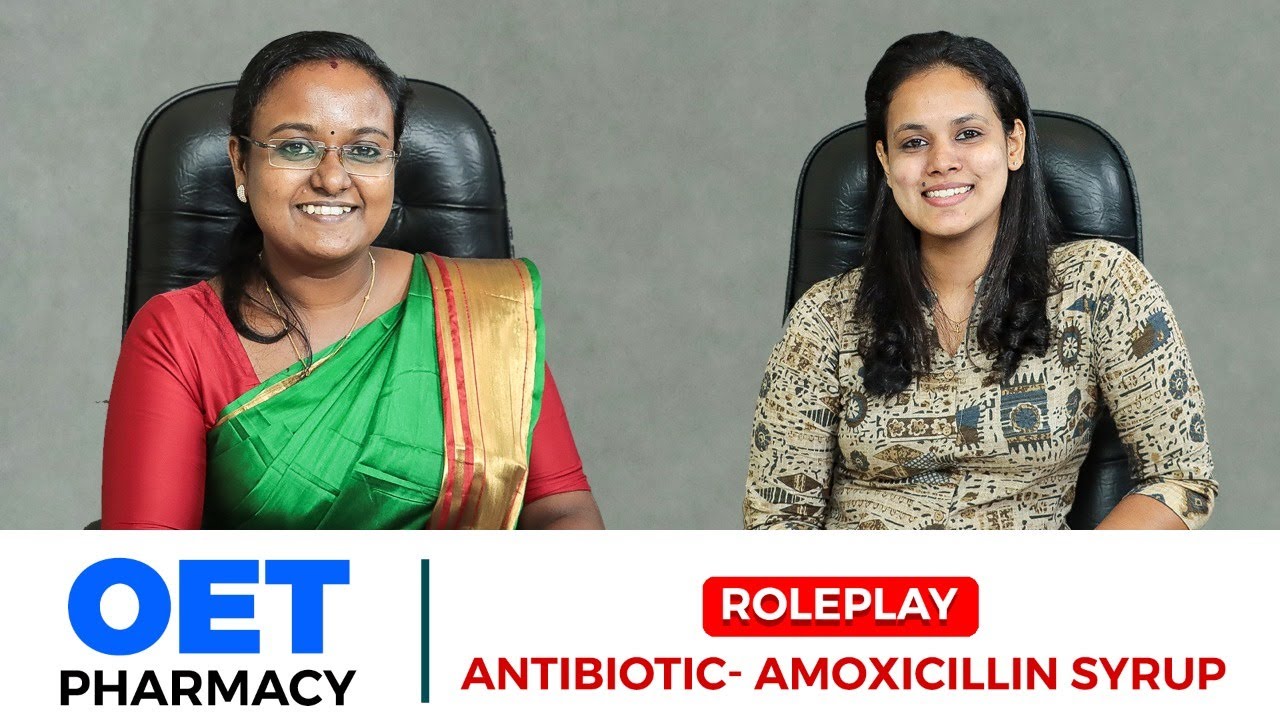 OET Pharmacy Role Play | Antibiotic-Amoxicillin Syrup | B-GHUD Academy