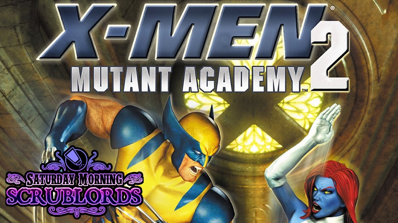 Saturday Morning Scrublords - X-Men Mutant Academy 2