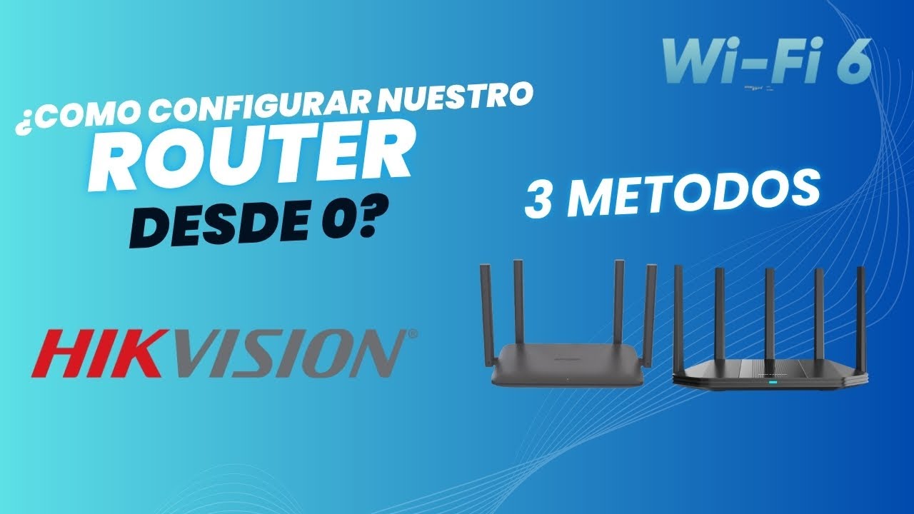 ROUTER HIKVISON WIFI 6 (CONFIGURACION)