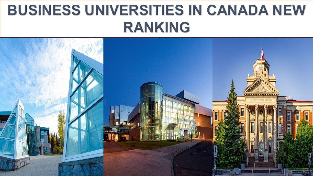 BUSINESS UNIVERSITIES IN CANADA NEW RANKING