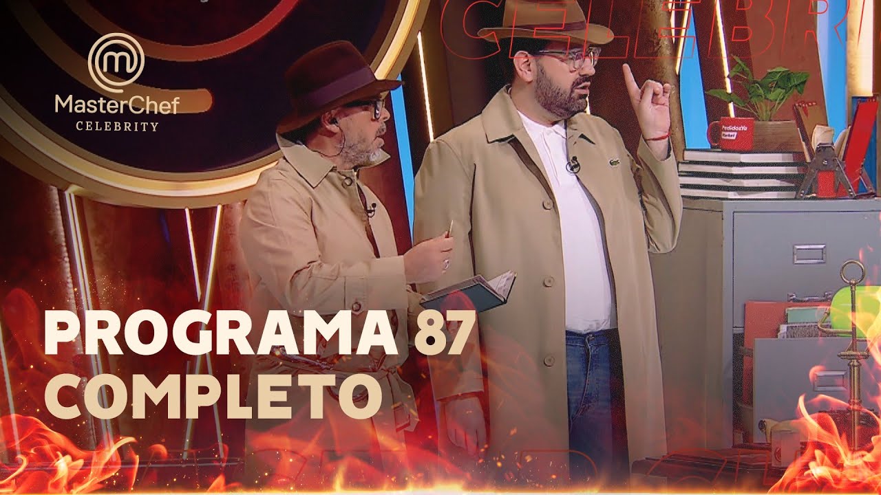 PROGRAMA 87: una historia de DETECTIVES - MASTERCHEF CELEBRITY ARGENTINA 2025/26