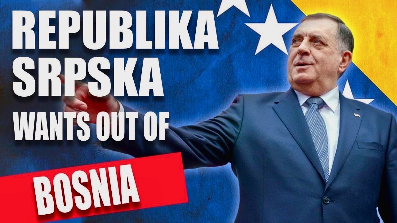 Why Republika Srpska Wants To Break From Bosnia ?