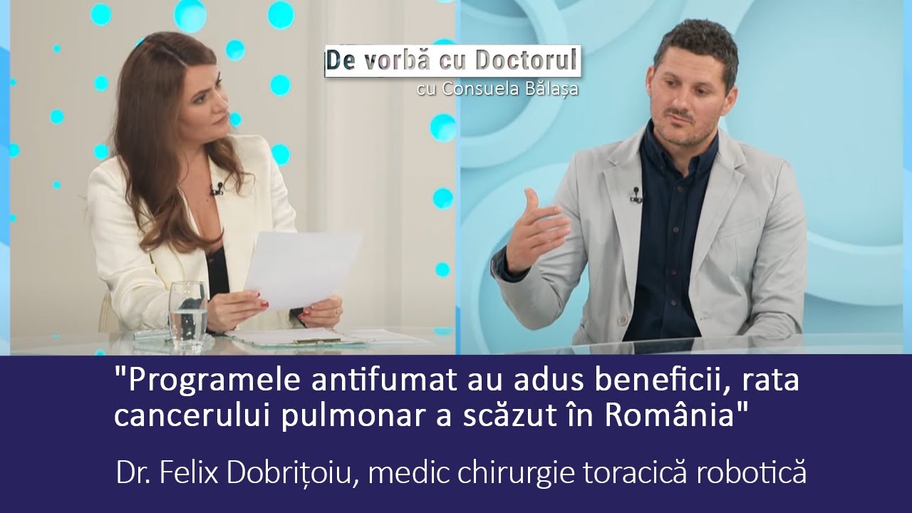 UNA DINTRE CELE MAI AGRESIVE FORME DE CANCER, CANCERUL PULMONAR - DR.FELIX DOBRIȚOIU