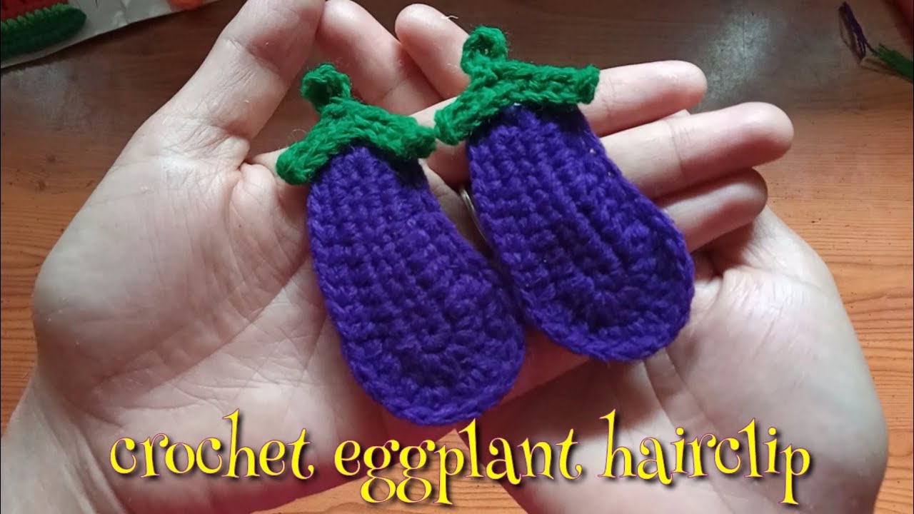HOW TO CROCHET: EGGPLANT HAIRCLIP | EGGPLANT APPLIQUE | Lanie Joyce B.