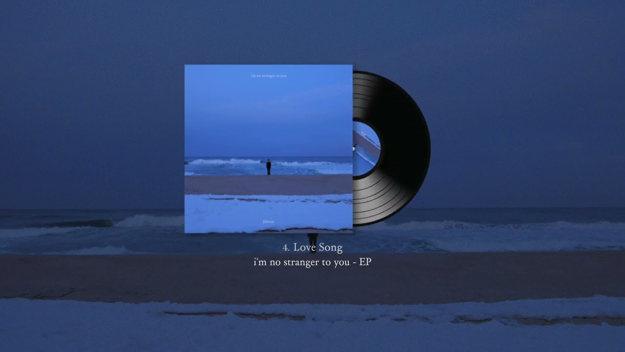 i'm no stranger to you - EP (teaser) by Jihwan
