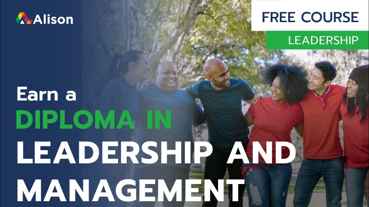 Diploma in Leadership and Management - Free Online Course with Certificate