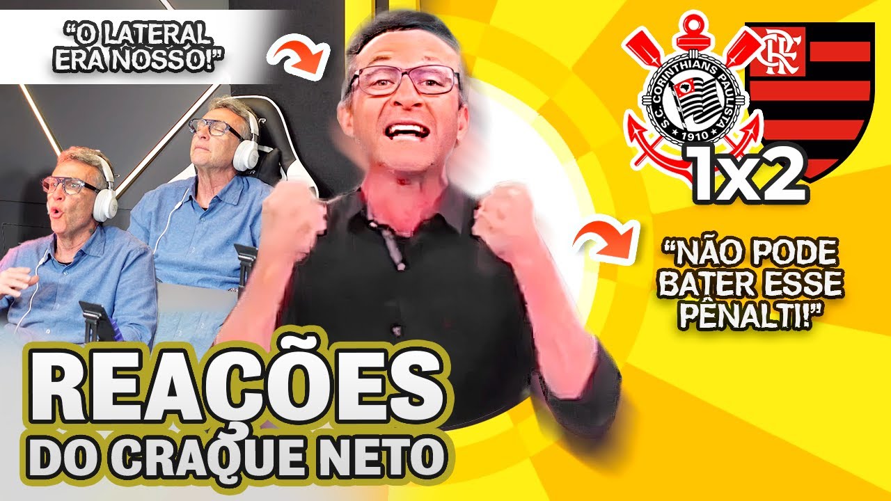 CRAQUE NETO FICOU MALUCO! OLHA COMO O CRAQUE NETO REAGIU A CORINTHIANS 1X2 FLAMENGO PELO BRASILEIR&Atilde;O