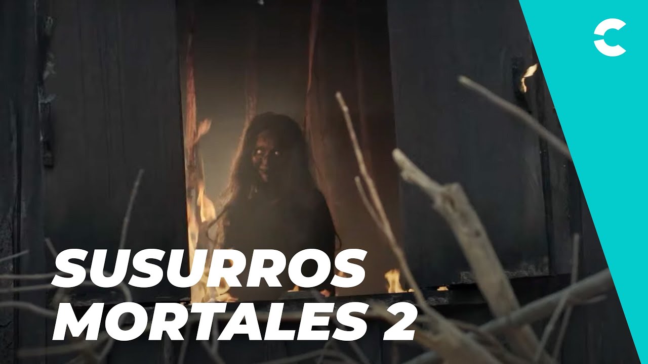 SUSURROS MORTALES 2 | TR&Aacute;ILER
