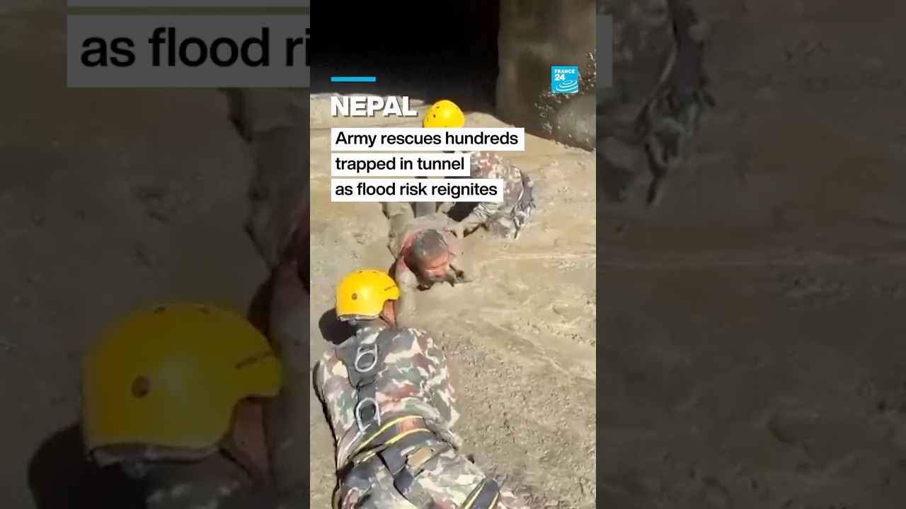 Nepal: Army rescues hundreds trapped in tunnel as flood risk reignites &bull; FRANCE 24 English