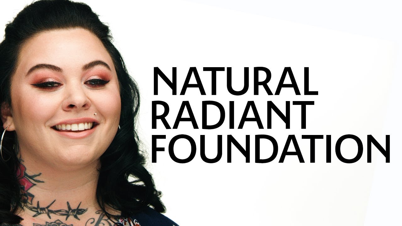 How To: Create a Natural Radiant Foundation Look | Sephora