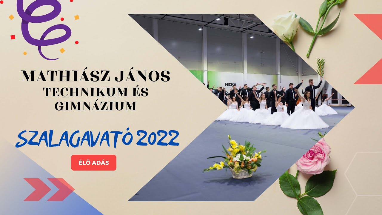 Online Mathiász Szalagavató Ünnepség ~ 2022 - Siófoki SZC Mathiász János Technikum és Gimnázium