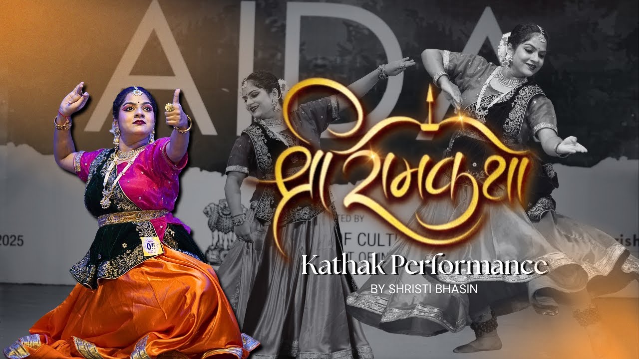 Shri Ram Stuti + Kalaavati Tarana | Kathak Dance by Shristi Bhasin | AIDA NATIONAL COMPETITION 2025
