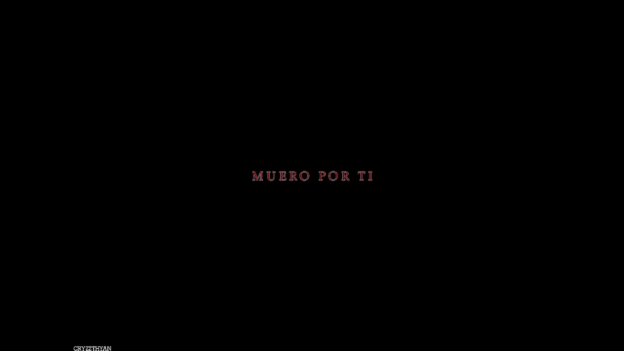 Guille (Invencible) - Muero por ti