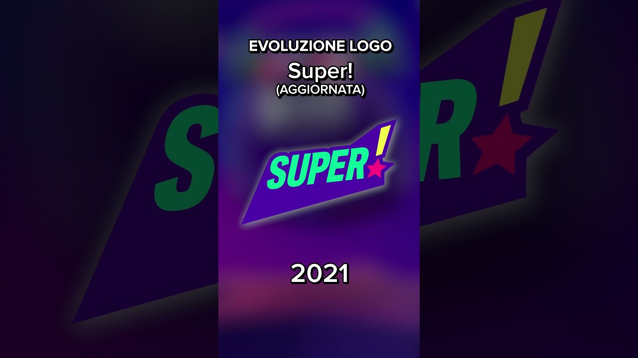 Evoluzione Logo - Super! (2010-2025)