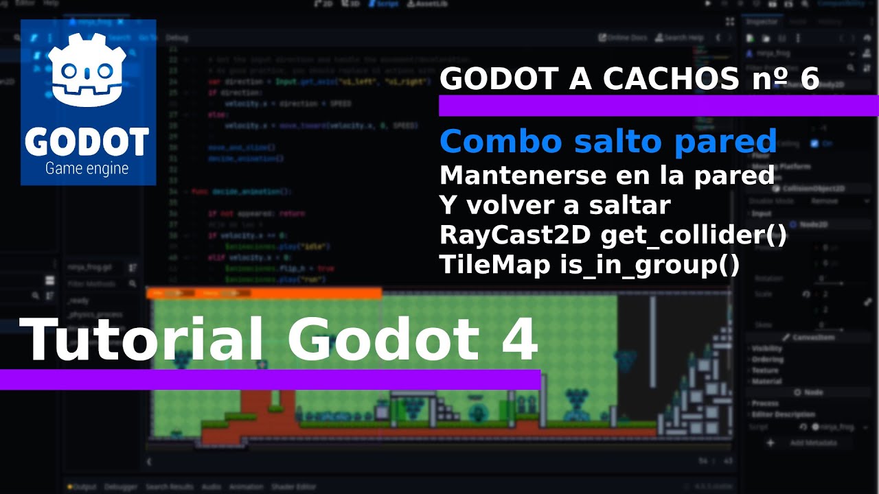 Godot a cachos nº 6. 🔥 Tutorial godot 4 en Español 🔥 Pegarse a la pared y saltar otra vez