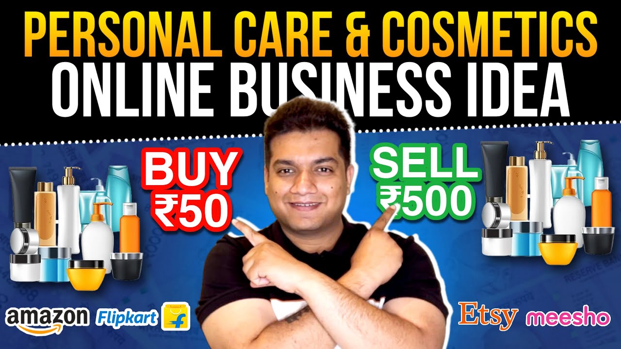 PERSONAL CARE & COSMETICS ONLINE BUSINESS IDEA | TECHBIN ONLINE