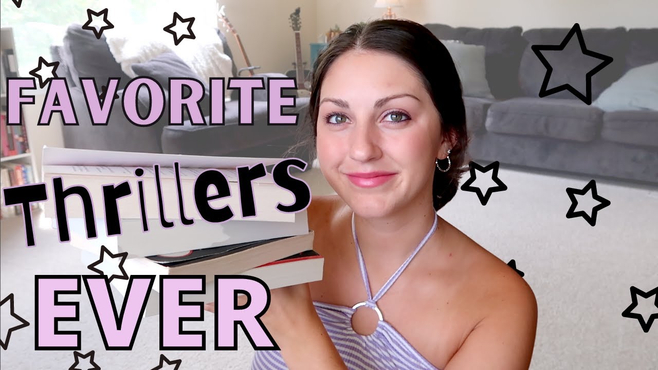 Favorite Thrillers Ever // 50+ Book Recommendations!!!