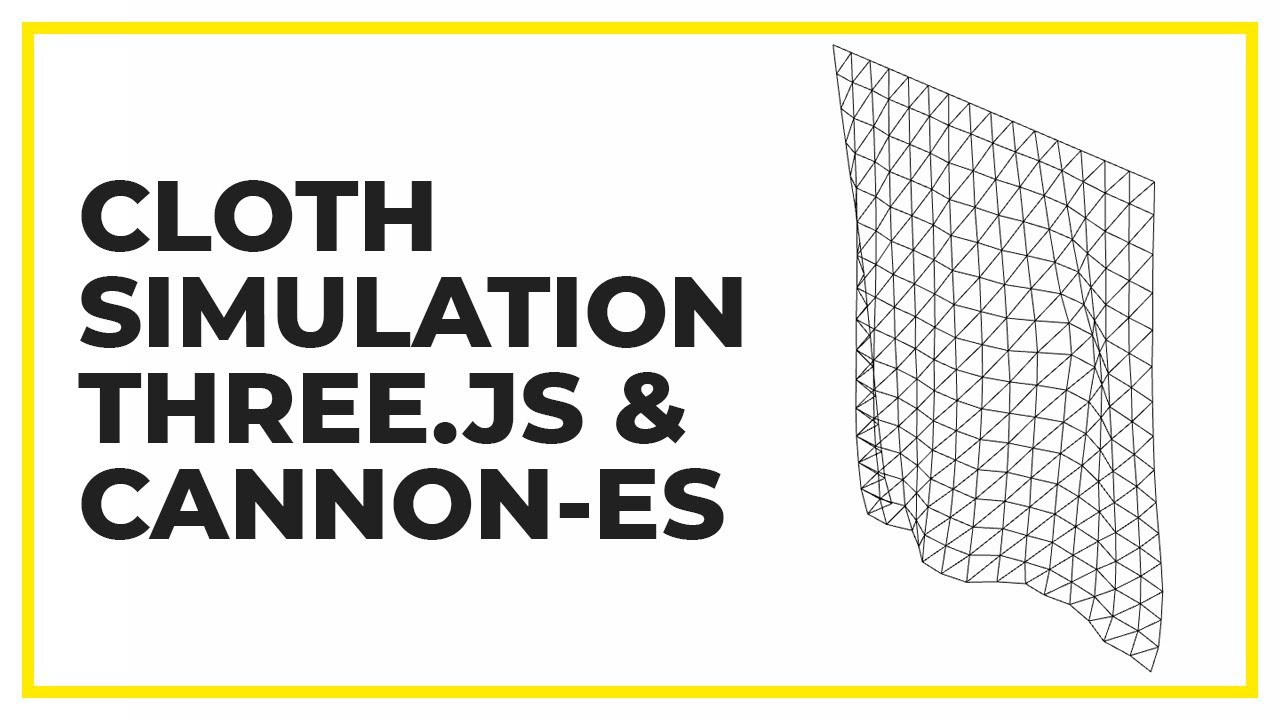 Cloth Simulation Using Distance Constraint - Three.js & Cannon-es Tutorial