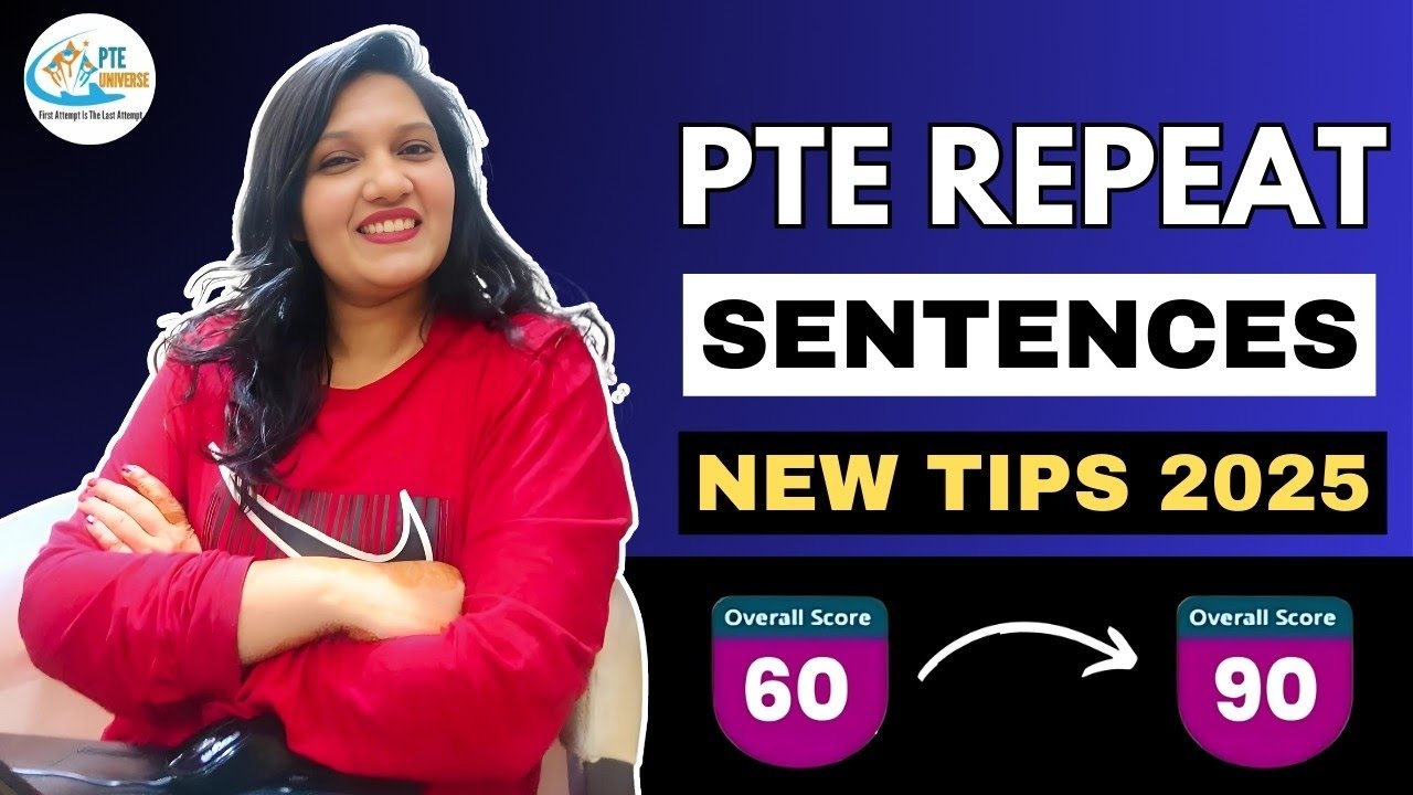 PTE Repeat Sentence Tips 2025  | PTE Speaking Tips, Tricks & Strategies for 8 Each | PTE Universe