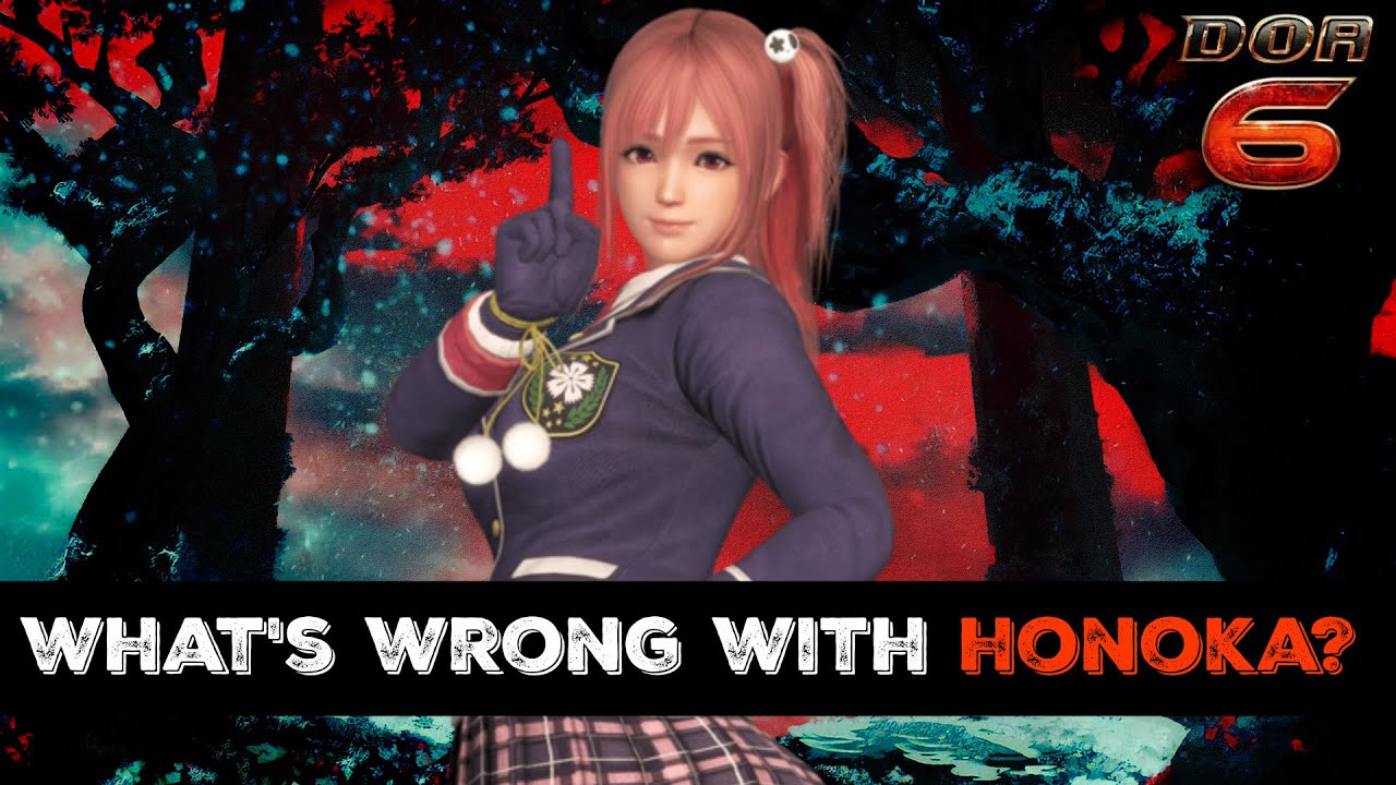 What's Really Wrong With Honoka? (Dead Or Alive 6)
