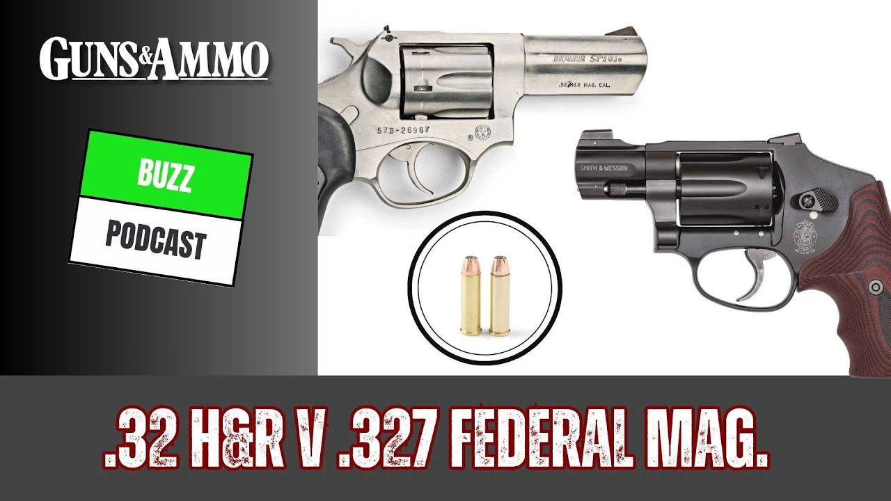 .32 H&R против .327 FEDERAL MAG.