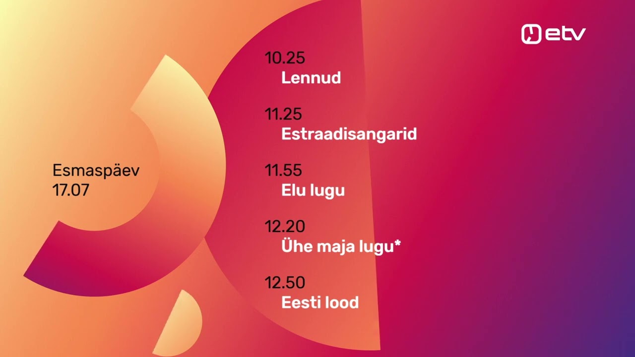 Начало эфира после ночного перерыва ETV (Эстония) 17.07.2023