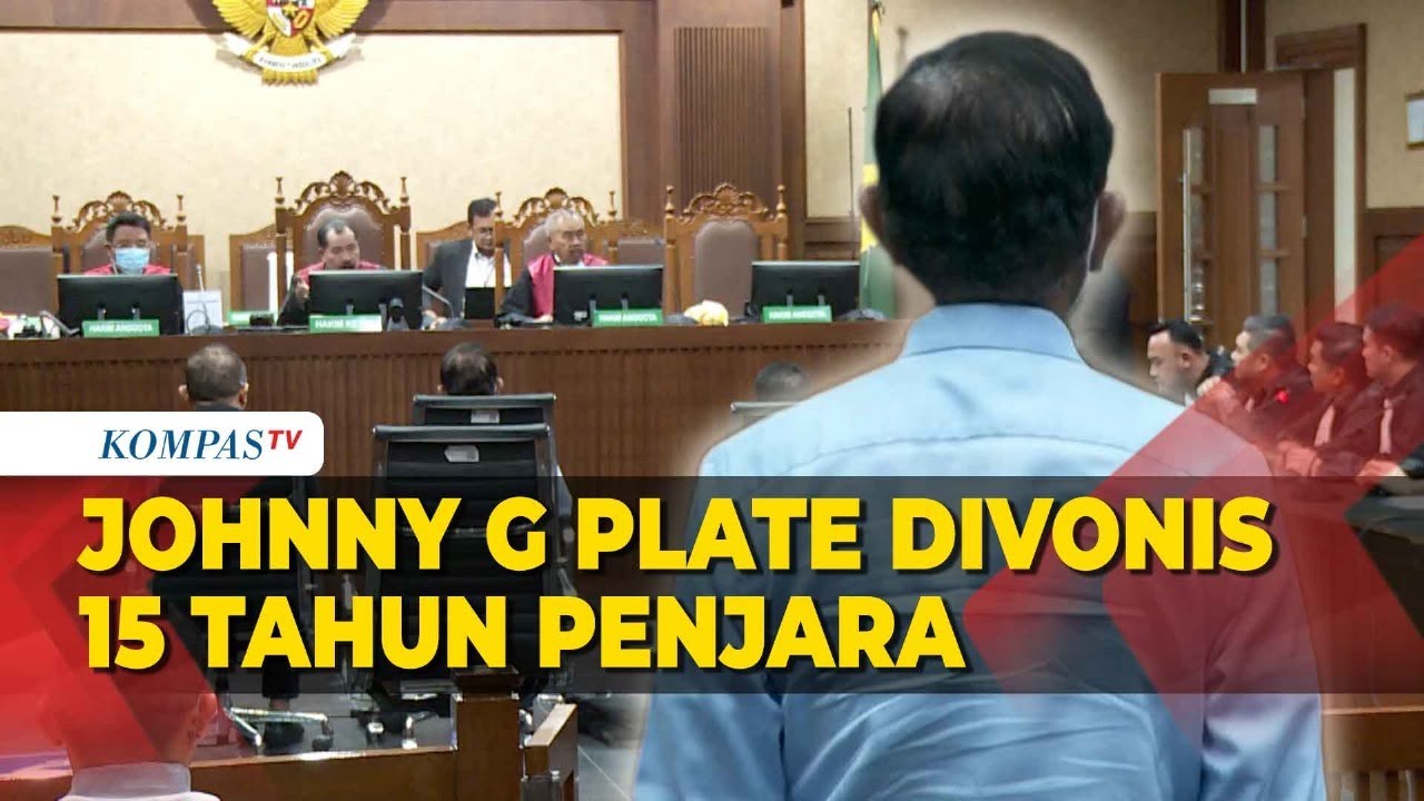 Mantan Menkominfo Johnny G Plate Divonis 15 Tahun Penjara Kasus BTS 4G Kominfo