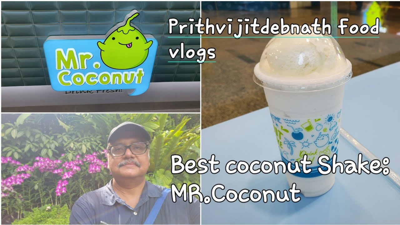 Best coconut shake at MR. COCONUT : Singapore travels
