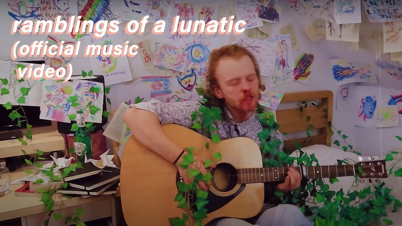Ramblings Of A Lunatic (Official Music Video)