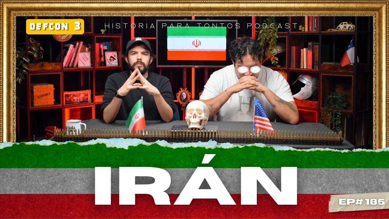 IRÁN - Historia para tontos Podcast - Ep.#185
