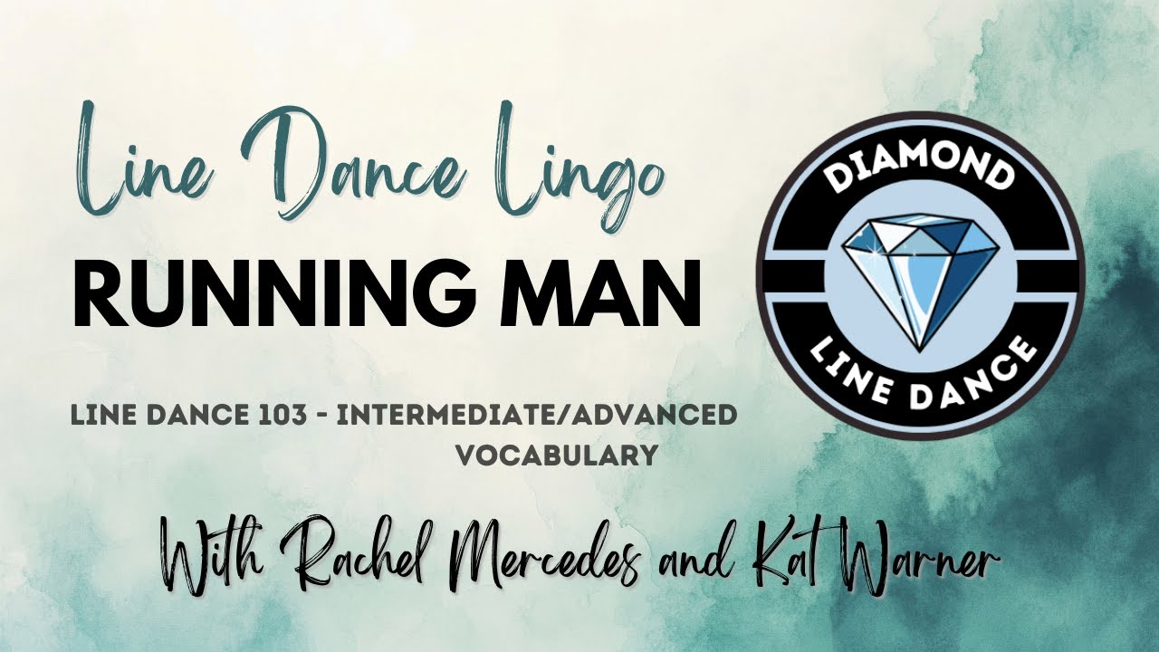 Line Dance 103 - Running Man