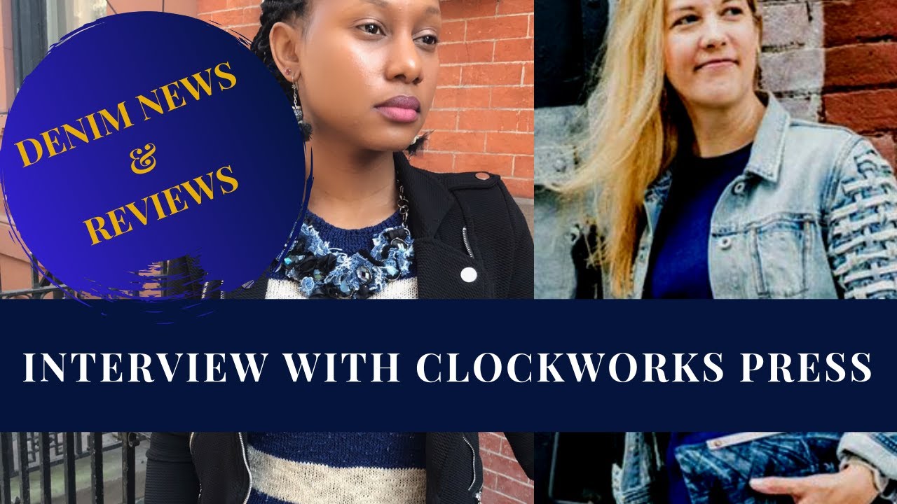 Denim News and Reviews With Empress of Virtue. Interview With Clockworks Press Co.