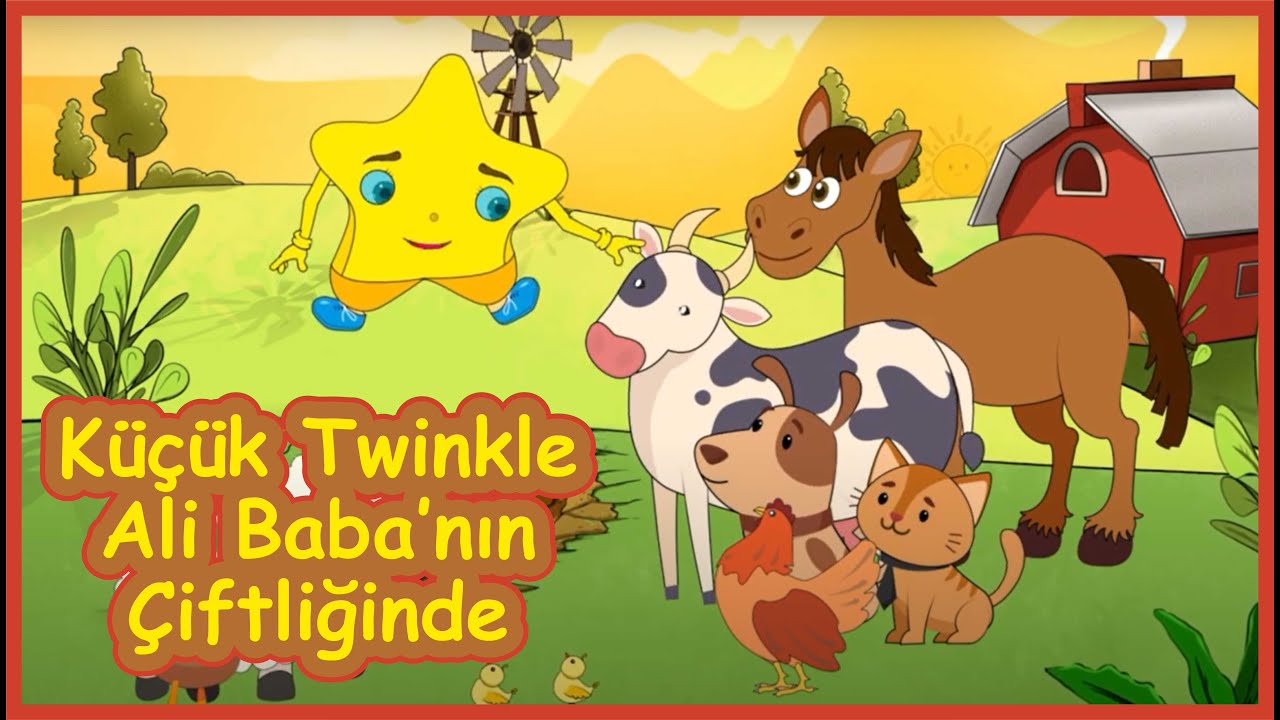 KÜÇÜK TWİNKLE ALİ BABANIN ÇİFTLİĞİNDE | Yatmadan Önce Masallar