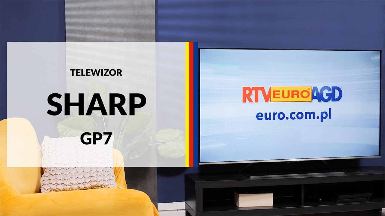 Telewizor Sharp z serii GP7 &ndash; dane techniczne &ndash; RTV EURO AGD