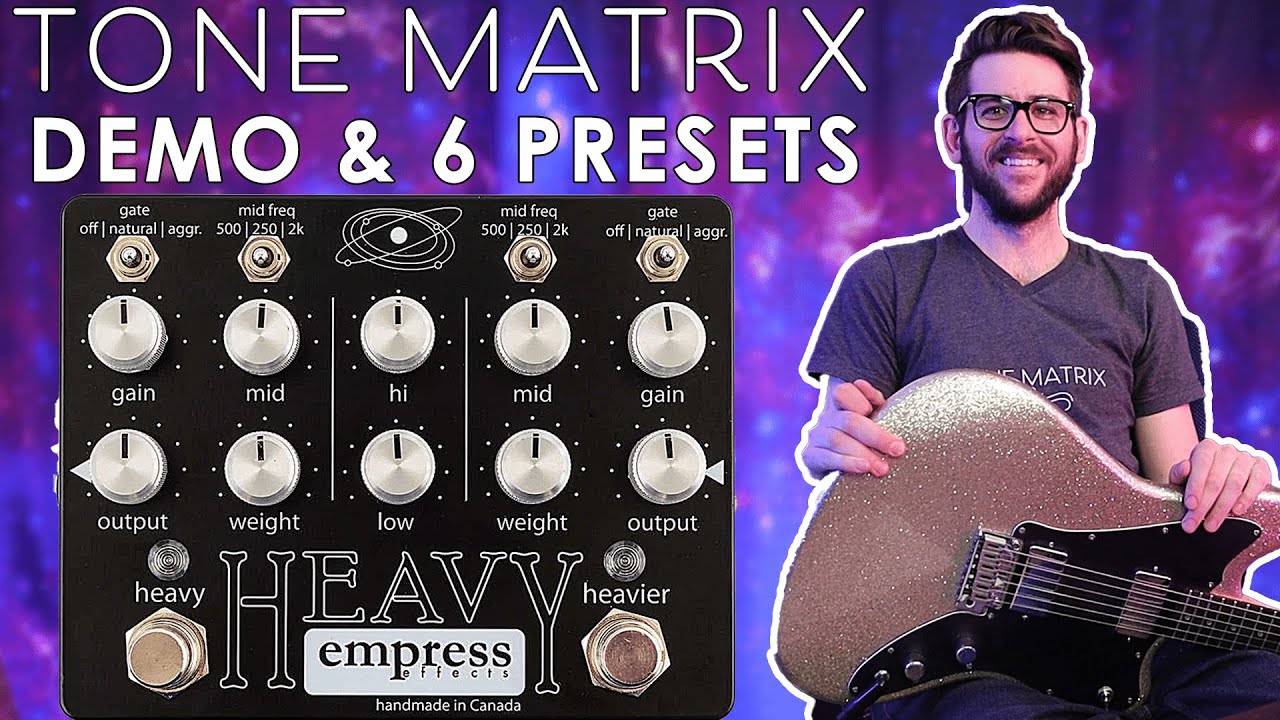 Empress Heavy | 6 User Presets Demo | Tone Matrix #06