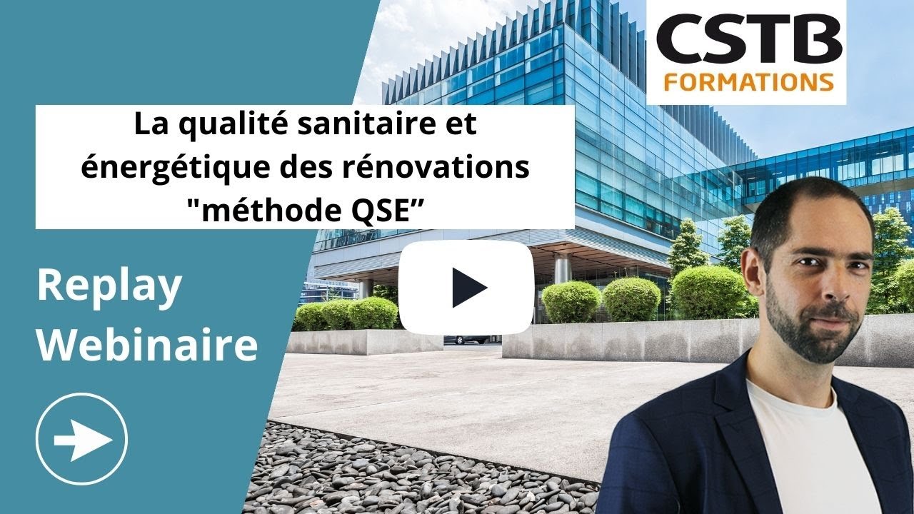 Webinaire : La qualité sanitaire et énergétique des rénovations ou la 