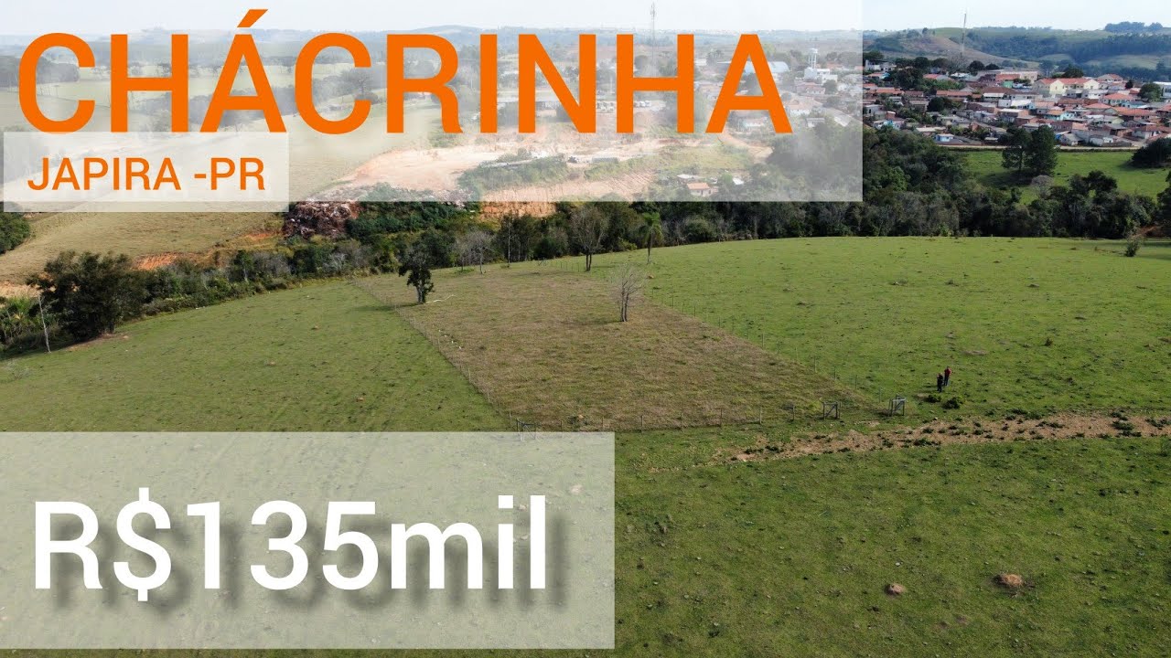 CHÁCRINHA EM JAPIRA-PR R$135MIL