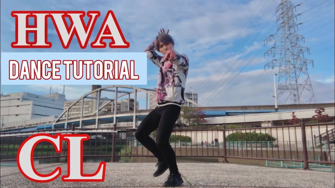 CL - + HWA + | Dance Tutorial | Slow/mirrored | By MASAHIRO | Lianna dance