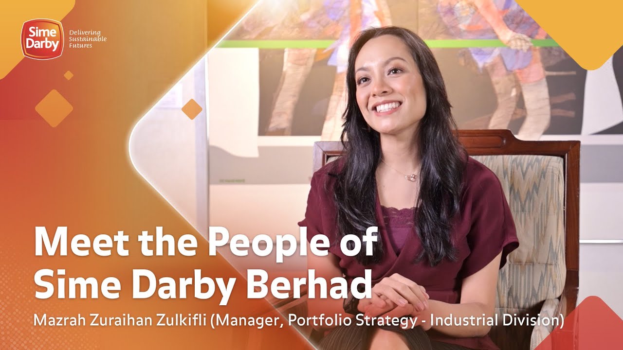 Meet the People of Sime Darby Berhad - Mazrah Zuraihan Zulkifly