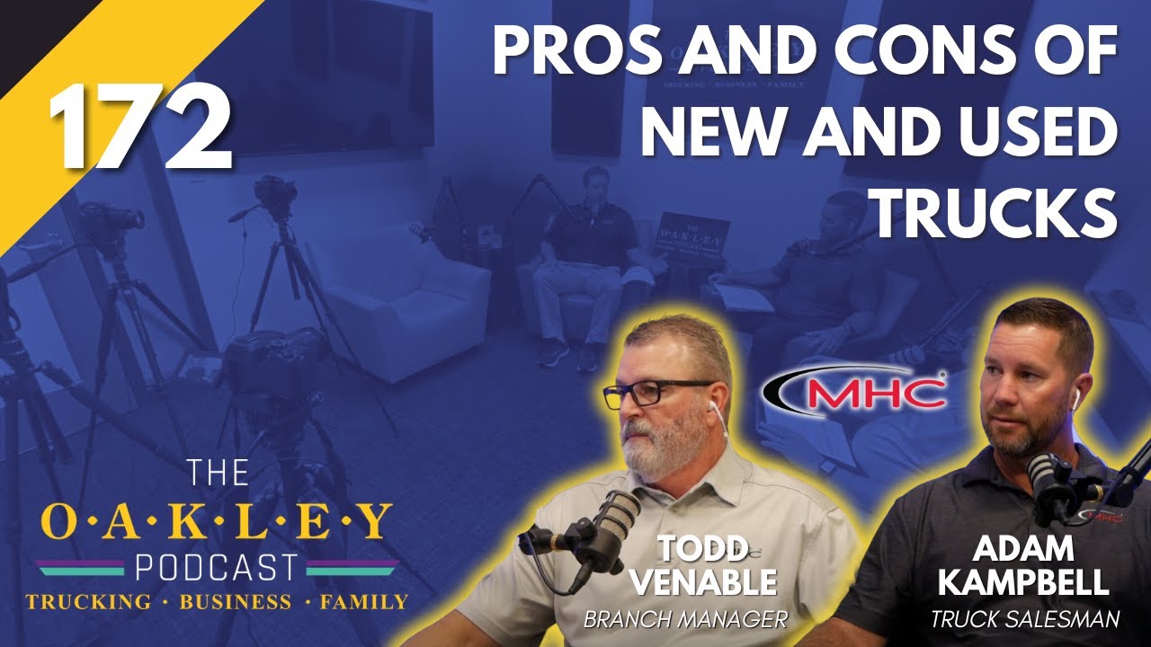 172: The Pros and Cons of New and Used Trucks