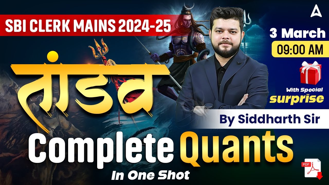 SBI Clerk Mains 2024-25 | Complete Quants in One Shot | By Siddharth Srivastava