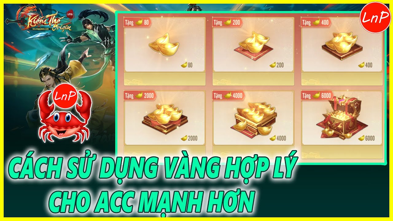 KIẾM THẾ ORIGIN - CÁCH SỬ DỤNG VÀNG HỢP LÝ ĐỂ ACC MẠNH HƠN | LnP