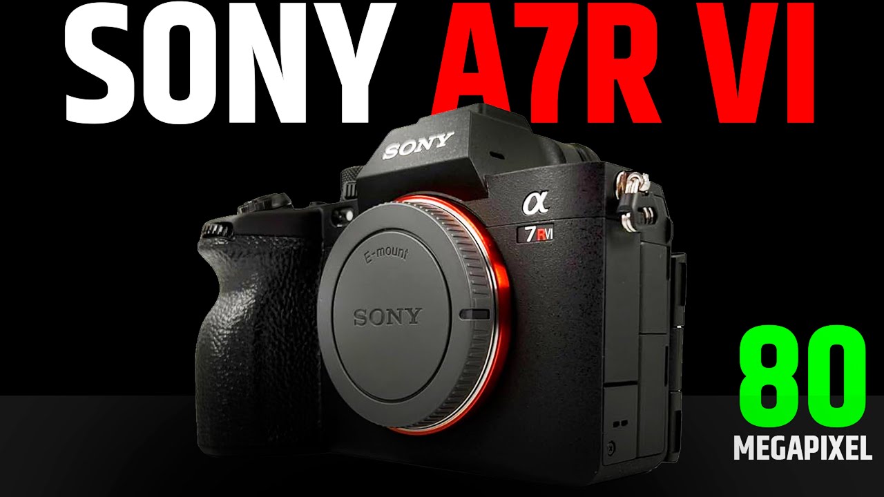 Sony A7R VI &mdash; 80 мегапикселей теперь подтверждено!
