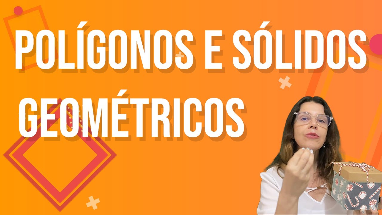 Polígonos e Sólidos Geométricos | REVISÃO ENCCEJA 2021