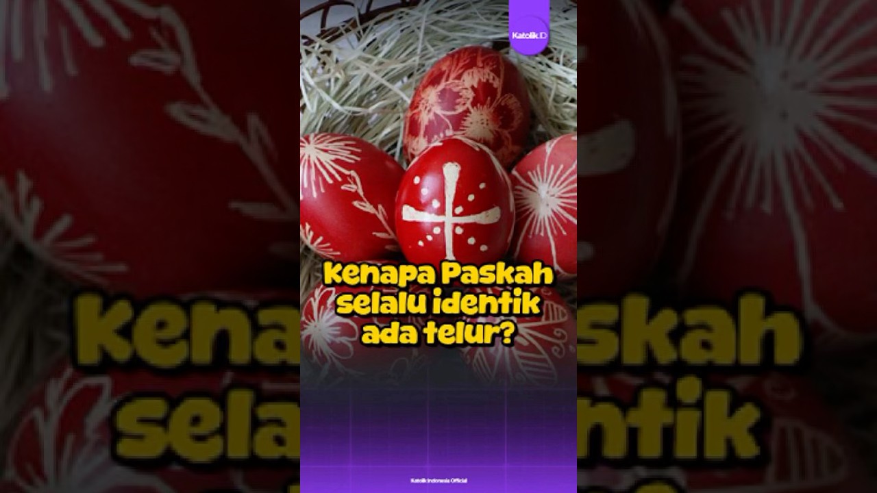 Fakta kenapa paskah ada telur! #imankatolik #katolikindonesia #paskah #telurpaskah #easteregg