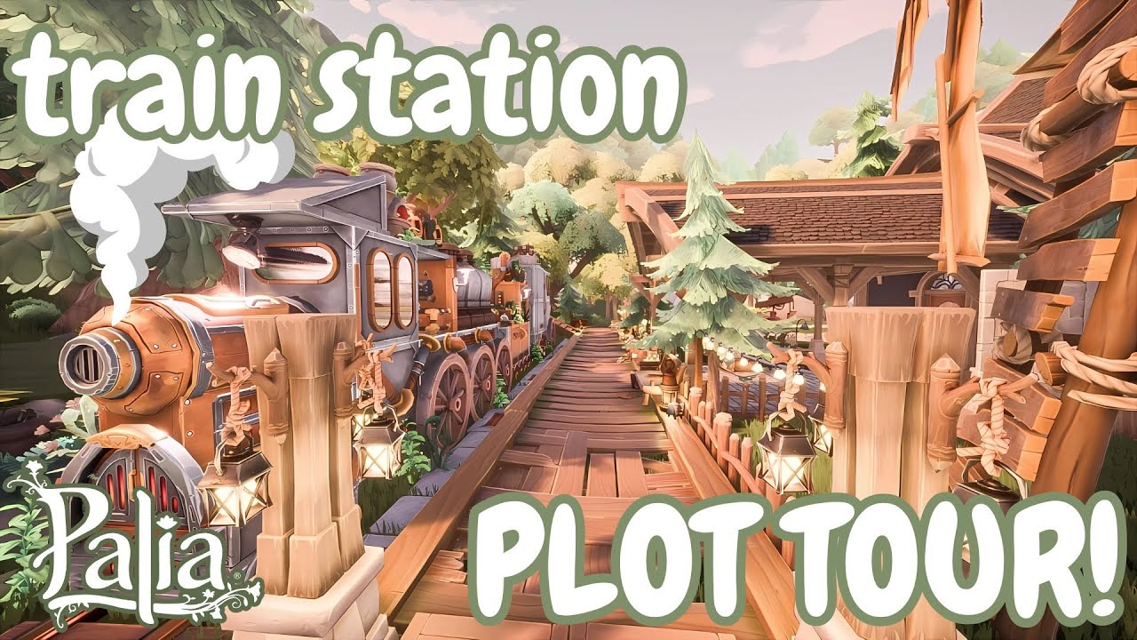 Train Station TOUR 🚂🪵⛏️(using the new 0.190 items!) // PALIA