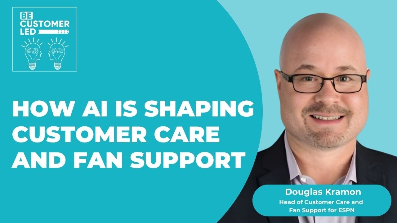 Douglas Kramon on How AI Is Shaping Customer Care and Fan Support Pt 2
