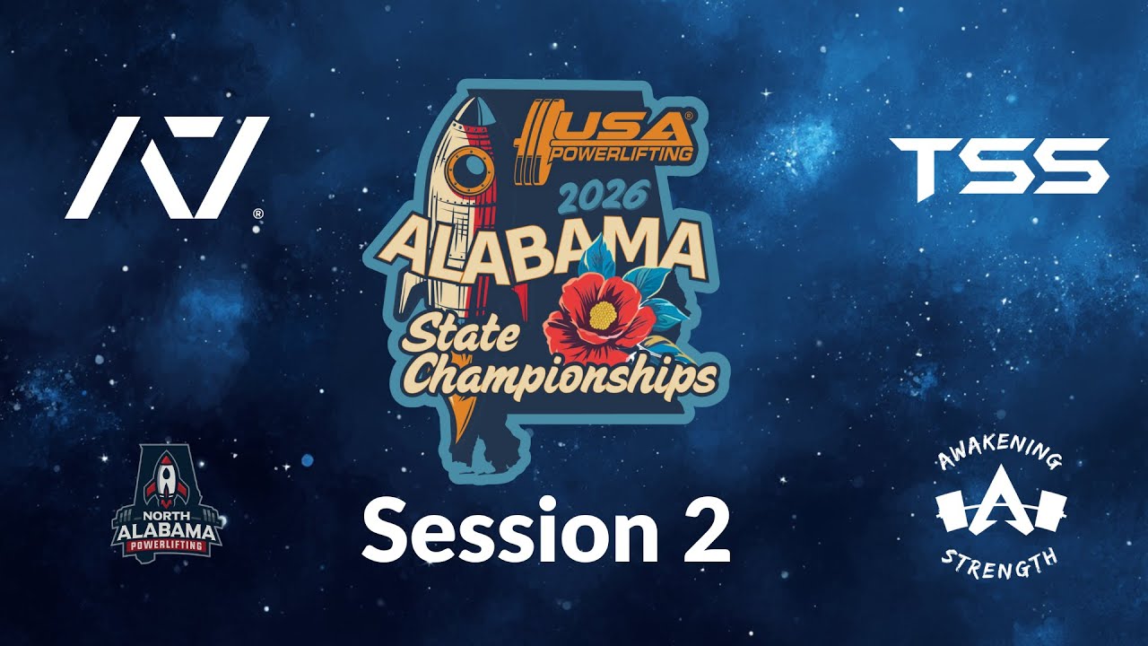 2026 USA Powerlifting Alabama State Championships - Session 2