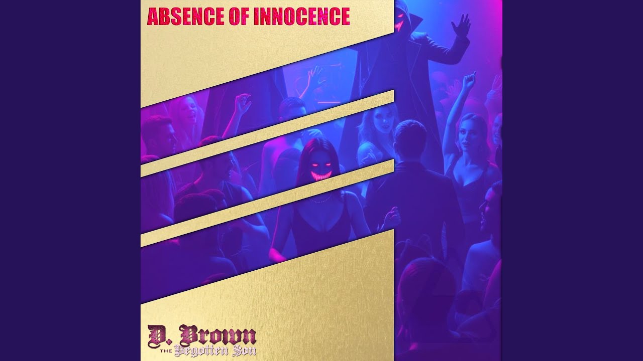 Absence of Innocence