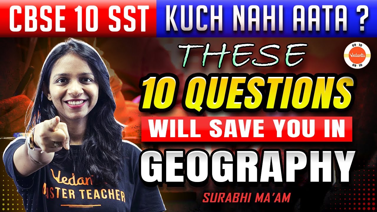 10 Most Important Questions from Geography Class 10! 🔥 Full SST Revision for CBSE Board Exam 2024! ✅